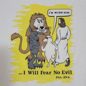 VTG I Will‎ Fear No Evil I'm with Him PSA 23:4 Jesus Cartoon Shirt Men's XL Rare